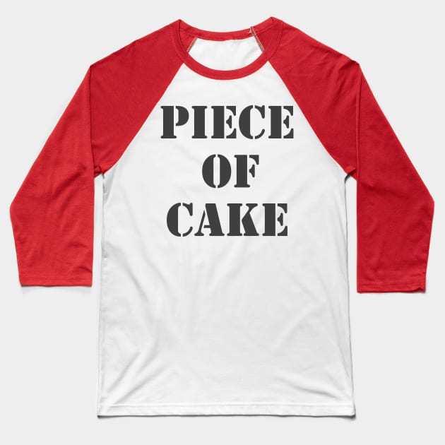 Piece Of Cake Baseball T-Shirt by Retrofloto